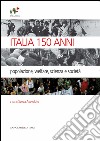 Italia 150 anni: popolazione,welfare, scienza e società. E-book. Formato EPUB ebook