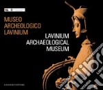 Museo civico archeologico Lavinium: Lavinium archaeological museum. E-book. Formato EPUB ebook