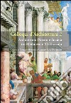 Colloqui d’Architettura 2: Architettura Pittura e Società tra Medioevo e XVII secolo. E-book. Formato EPUB ebook