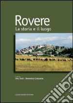 Rovere. La storia e il luogo: Comune di Rocca di Mezzo (AQ). E-book. Formato EPUB ebook