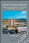 Acciaio e industrializzazione: Analisi di alcune singolari sperimentazioni del secondo Novecento italiano. E-book. Formato EPUB ebook