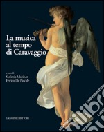 La musica al tempo di Caravaggio. E-book. Formato EPUB ebook