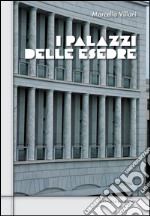 I palazzi delle Esedre. E-book. Formato EPUB ebook