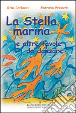 La Stella Marina: e altre favole. E-book. Formato EPUB