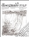 Disegnare idee immagini n° 36 / 2008: Rivista semestrale del Dipartimento di Rappresentazione e Rilievo dell'Università degli studi di Roma La Sapienza. E-book. Formato EPUB ebook