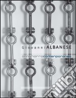 Giovanni Albanese: Opere. E-book. Formato EPUB ebook