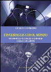 L'interfaccia con il mondo: Nuove prospettive di psicologia della percezione. E-book. Formato EPUB ebook di Giuliano Lombardo