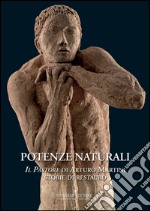 Potenze naturali: Il Pastore di Arturo Martini. Storie di restauro. E-book. Formato EPUB