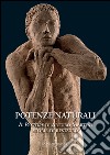 Potenze naturali: Il Pastore di Arturo Martini. Storie di restauro. E-book. Formato EPUB ebook