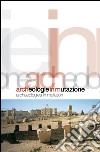 Archeologie in mutazione: Archaeologies in mutation. E-book. Formato EPUB ebook