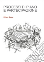 Processi di piano e partecipazione. E-book. Formato EPUB