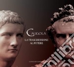 Caligola. La trasgressione al potere. E-book. Formato EPUB