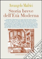 Storia breve dell'Età Moderna: Collana “è arte vera e letteratura”. E-book. Formato EPUB ebook