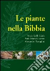 Le piante nella Bibbia. E-book. Formato EPUB ebook