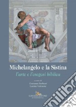 Michelangelo e la Sistina: L'arte e l'esegesi biblica. E-book. Formato EPUB ebook