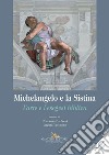 Michelangelo e la Sistina: L'arte e l'esegesi biblica. E-book. Formato EPUB ebook