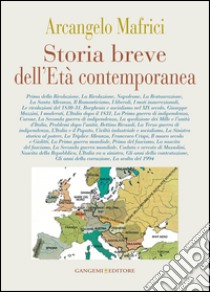 Storia breve dell'Età contemporanea. E-book. Formato EPUB ebook di Arcangelo Mafrici