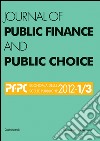 Journal of Public Finance and Public Choice n. 1-3/2012: Rivista quadrimestrale in lingua inglese sull'economia delle scelte pubbliche. E-book. Formato EPUB ebook