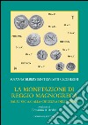 La monetazione di Reggio magnogreca: postfazione di Ermanno A. Arslan. E-book. Formato EPUB ebook