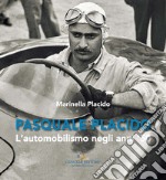 Pasquale Placido: L'automobilismo negli anni ‘50. E-book. Formato EPUB