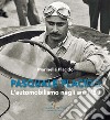 Pasquale Placido: L'automobilismo negli anni ‘50. E-book. Formato EPUB ebook di Marinella Placido