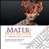Mater et Matrona: La donna nell’antico. E-book. Formato EPUB ebook