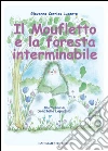 Il moufletto e la foresta interminabile. E-book. Formato EPUB ebook di Giovanna Corrias Lucente