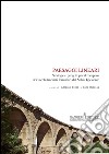 Paesaggi lineari: Strategie e progetti per il recupero dei vecchi tracciati ferroviari del Sulcis Iglesiente. E-book. Formato EPUB ebook di Adriano Dessì