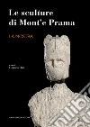 Le sculture di Mont’e Prama - La mostra. E-book. Formato EPUB ebook di Luisanna Usai