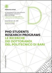 Le ricerche dei dottori del Politecnico di Bari. Ediz. italiana e inglese. E-book. Formato EPUB ebook di Salvatore Nuzzo