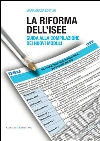 La riforma dell'ISEE. E-book. Formato EPUB ebook di Maria Grazia Botturi