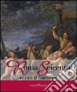 Roma/Seicento verso il barocco. E-book. Formato EPUB ebook