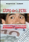 L&apos;oro del PibeParadossi e ingiustizie del fisco italiano. Da Maradona al signor nessuno. E-book. Formato PDF ebook