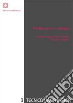 Pianificare per lo sviluppo. E-book. Formato PDF