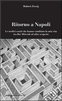 Ritorno a Napoli. E-book. Formato PDF ebook