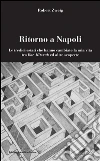 Ritorno a Napoli. E-book. Formato PDF ebook
