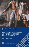 Discorso preliminare al primo progetto di codice civile. E-book. Formato PDF ebook