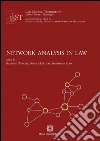 Network analysis in law. E-book. Formato PDF ebook di Sebastiano Faro