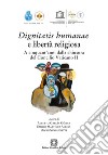 Dignitatis humanae e libertà religiosaA cinquant&apos;anni dalla chiusura del Concilio Vaticano II. E-book. Formato PDF ebook