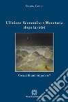 L&apos;Unione Economica e Monetaria dopo la crisiCosa abbiamo imparato?\. E-book. Formato PDF ebook