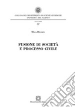 Fusione di società e processo civile. E-book. Formato PDF ebook