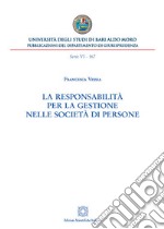 La responsabilità per la gestione nelle società di persone. E-book. Formato PDF ebook