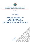 Diritti fondamentali dei lavoratori e tecniche di tutela. Discorso sulla dignità sociale. E-book. Formato PDF ebook