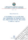 Contributo allo studio del principio di perpetuatio nel processo civile italianoGiurisdizione e competenza. E-book. Formato PDF ebook