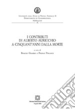 I contributi di Alberto Auricchio a cinquant&apos;anni dalla morte. E-book. Formato PDF