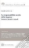 La responsabilità sociale delle impreseStrumenti attuativi e rimedi. E-book. Formato PDF ebook di Bevivino Guglielmo