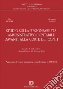 Studio sulla responsabilità amministrativo-contabile davanti alla Corte dei Conti. E-book. Formato PDF ebook di Napoli Alessandro