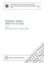 Donne: libertà, diritti e tutele. E-book. Formato PDF