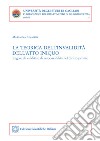 La teorica dell'invalidità dell'atto iniquoRegole di validità e di responsabilità nel diritto privato. E-book. Formato PDF ebook di Marianna Rinaldo