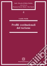 Profili costituzionali del turismo. E-book. Formato PDF ebook